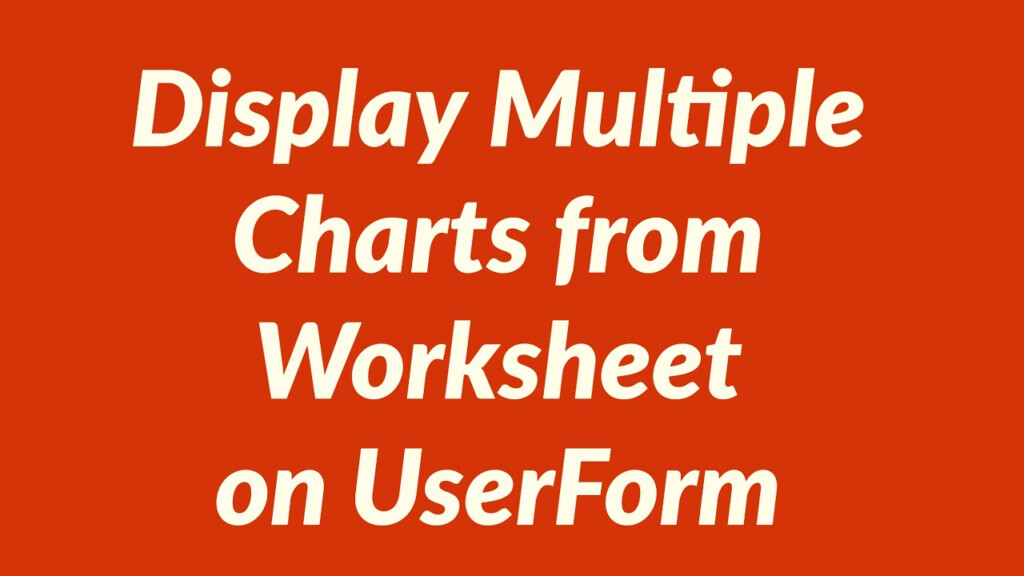 How To Display Multiple Charts From Excel Worksheet On UserForm YouTube